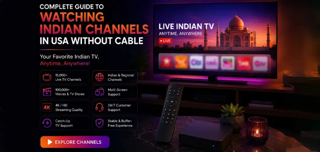 Watching Indian Channels in USA